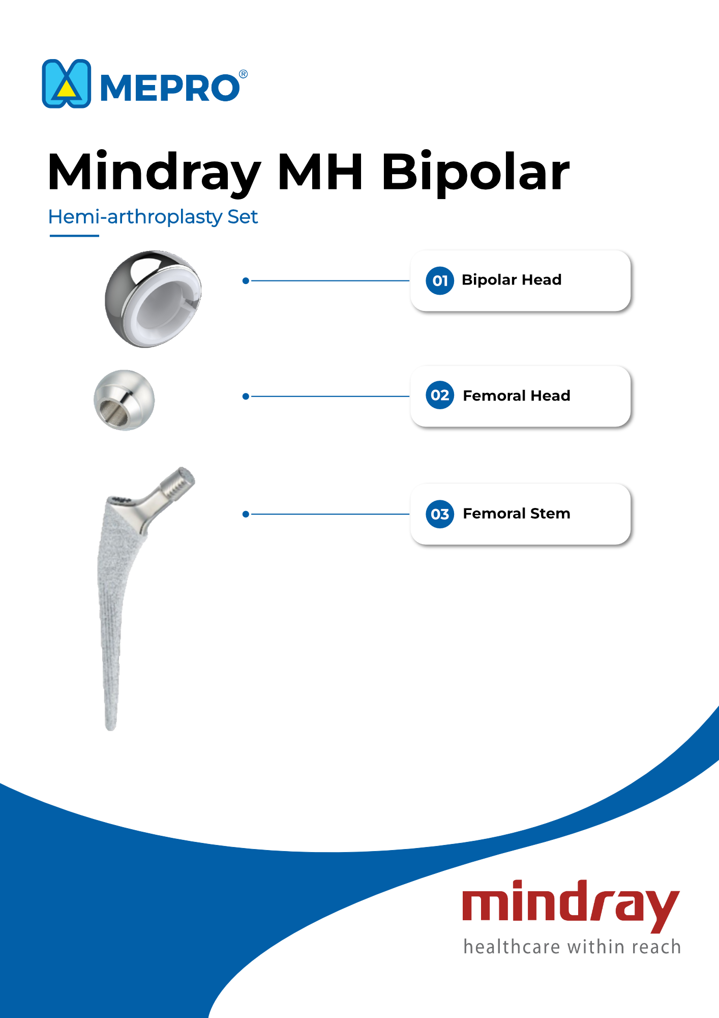 Mindray MH Bipolar, Hemi-arthroplasty Set